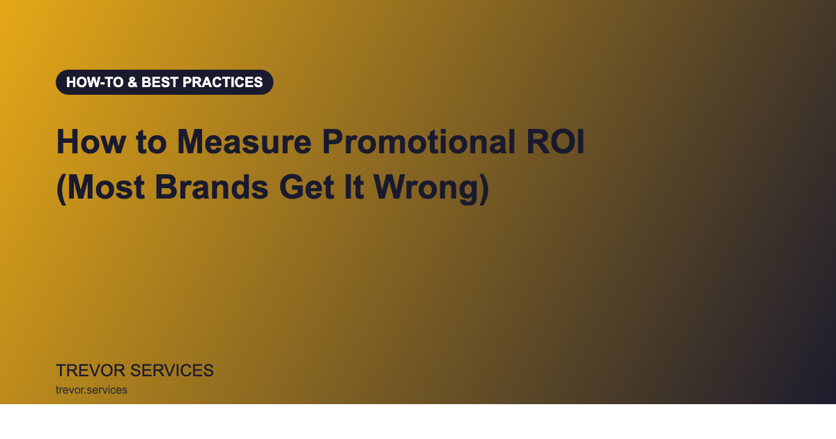 How to Measure Promotional ROI - Trevor Services guide for Australian marketers
